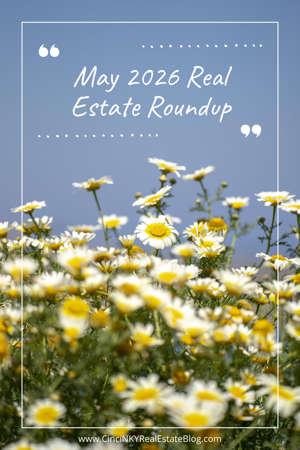 May 2026 Real Estate Roundup
