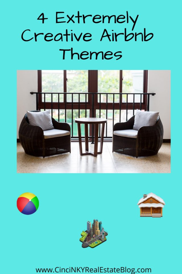 4 Extremely Creative Airbnb Themes – Cincinnati & Northern Kentucky ...