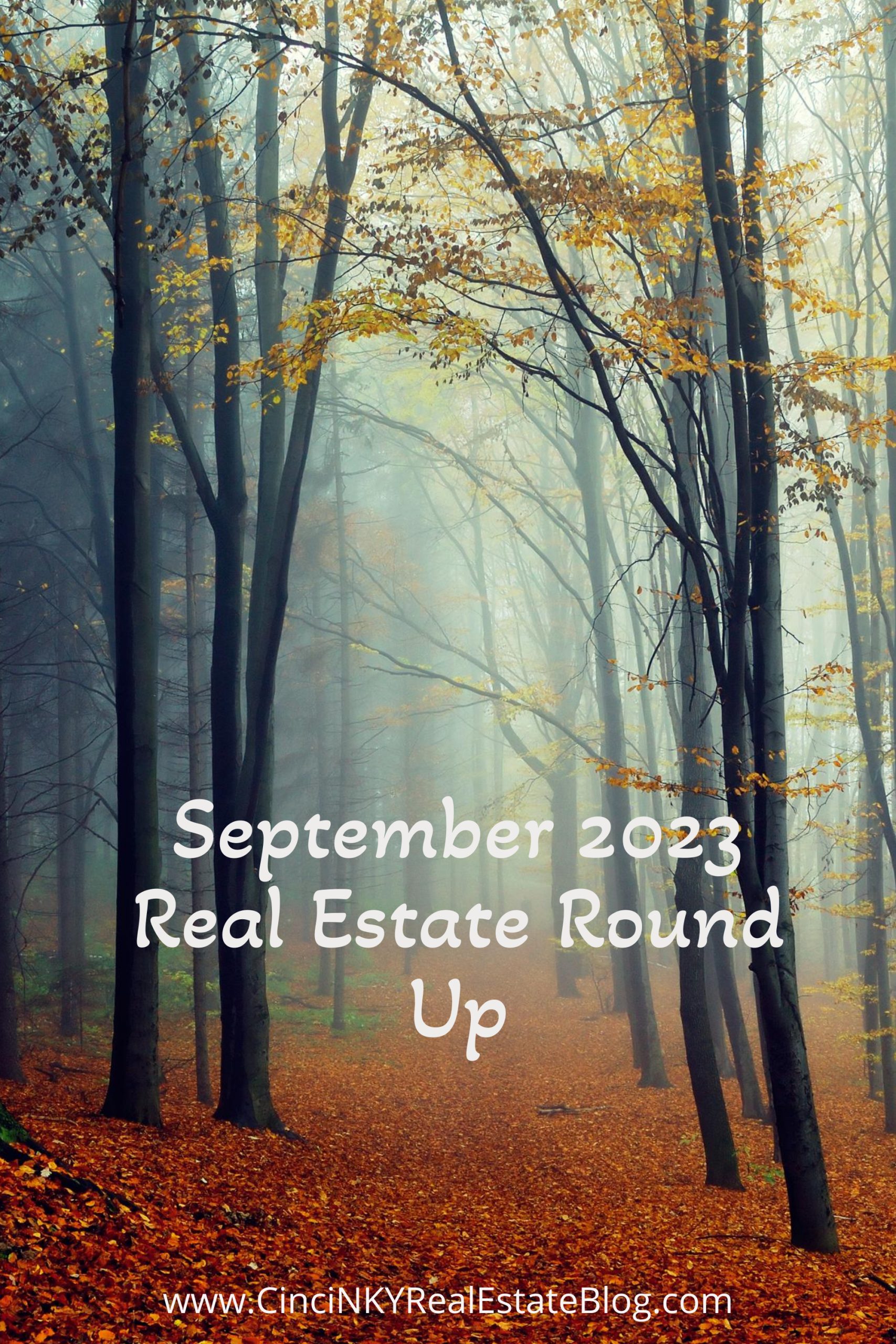 September 2023 Real Estate Roundup