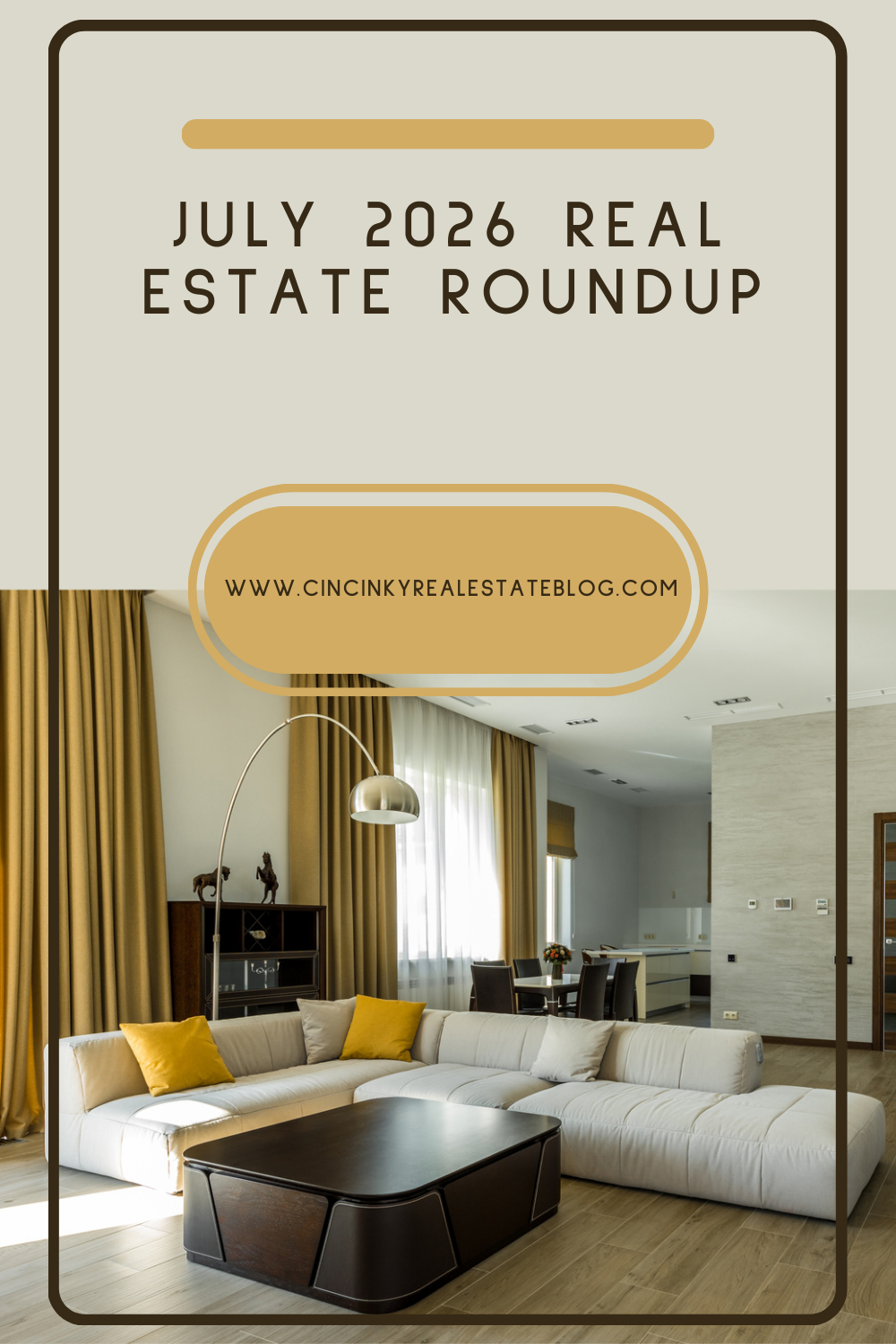 July 2026 Real Estate Roundup